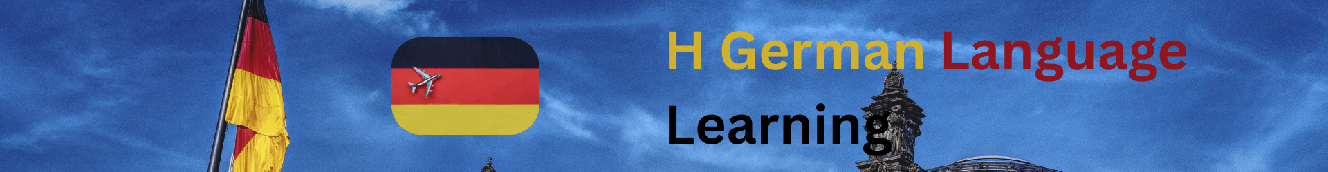 H German Language Learning  